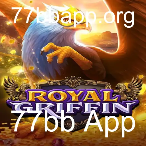 RoyalGriffin: Um Novo Horizonte no Mundo dos Jogos com 77bb App